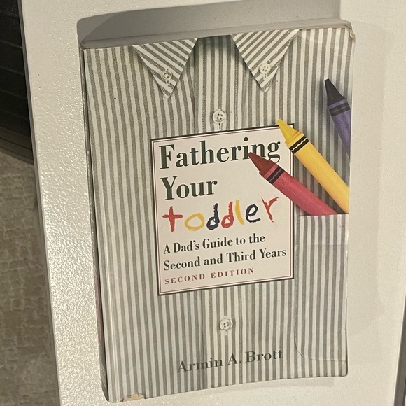 Fathering Your Toddler Paperback – by Armin A. Brott - Picture 1 of 3